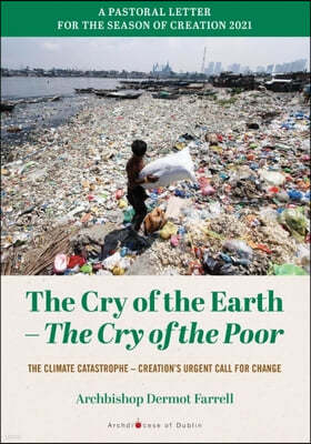 The Cry of the Earth -the Cry of the Poor