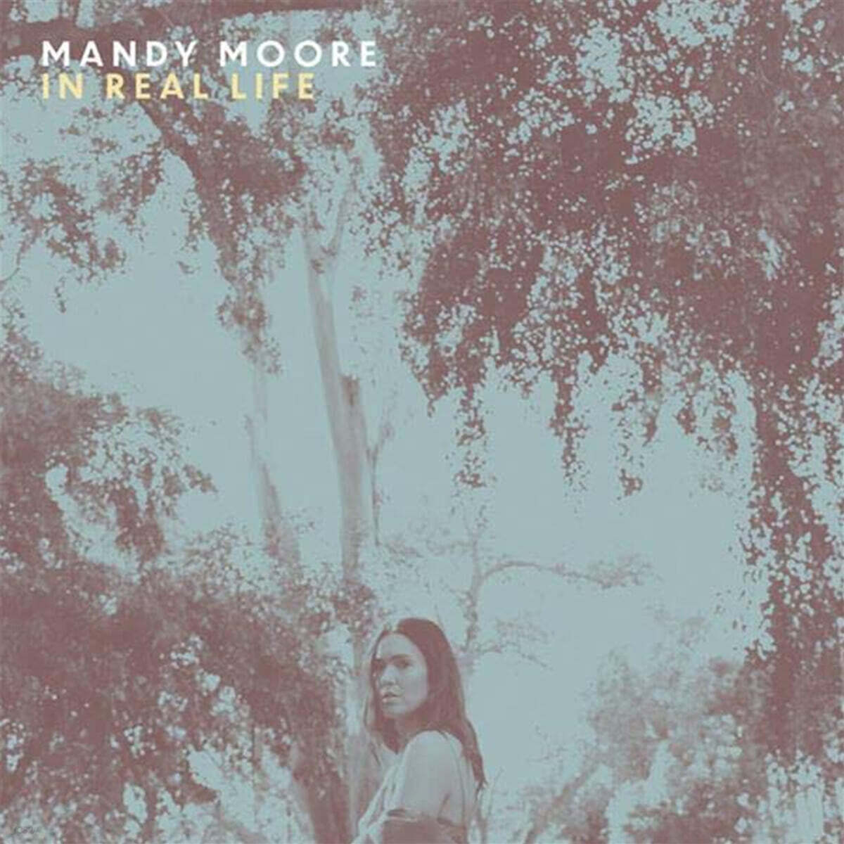 Mandy Moore (맨디 무어) - In Real Life [LP]