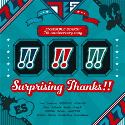 Various Artists - "Ensemble Stars!!" 7th Anniversary Song: Surprising Thanks!! (CD)