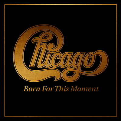 Chicago — Born For This Moment 앨범 커버