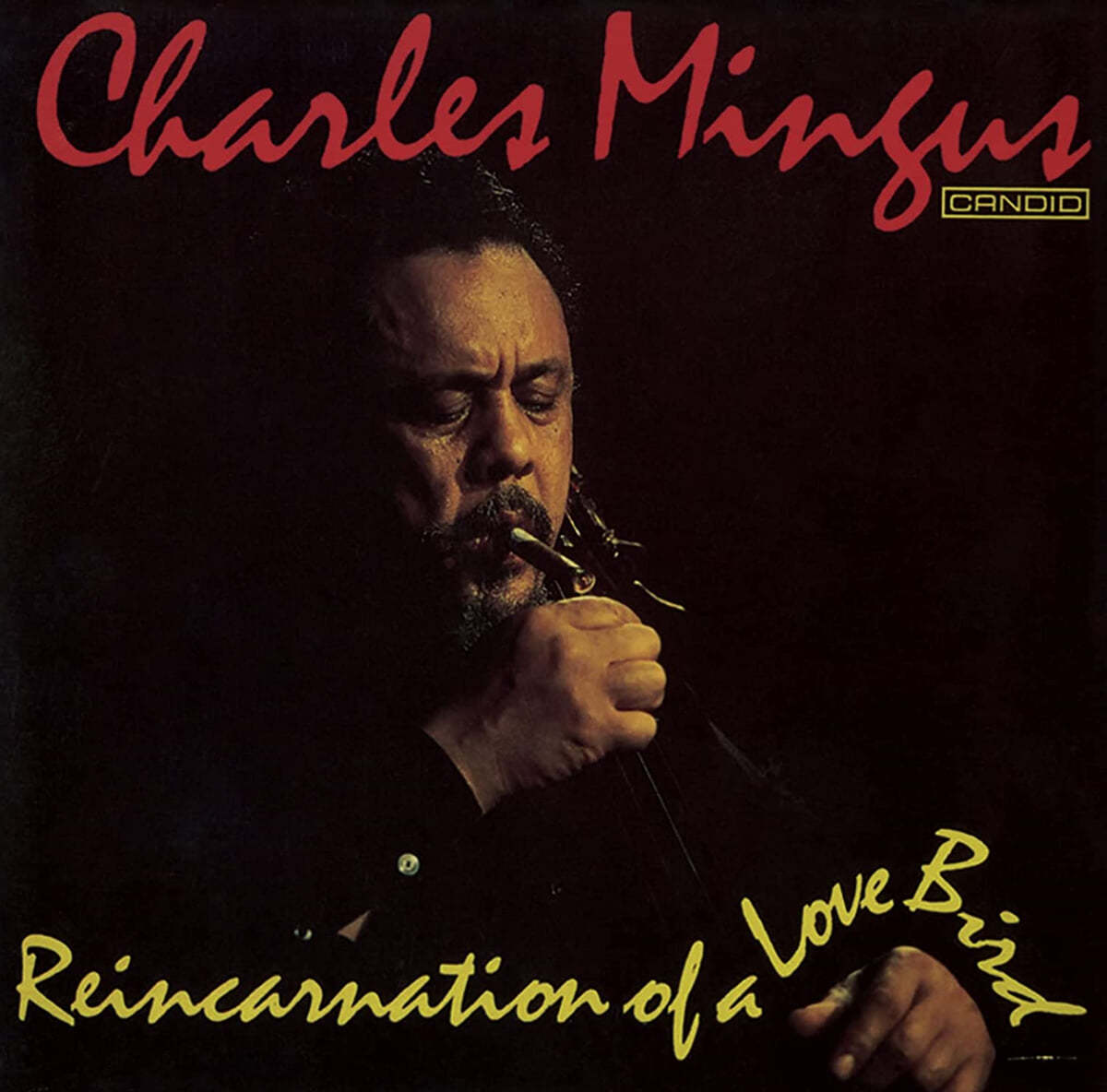 Charles Mingus (찰스 밍거스) - Reincarnation Of A Love Bird / Mysterious Blues