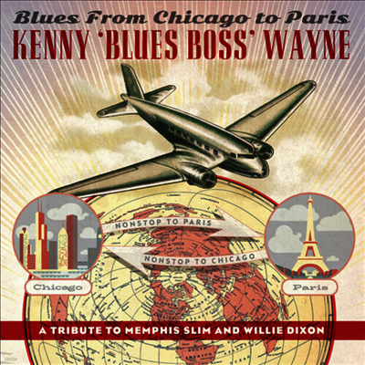 Kenny "Blues Boss" Wayne — Blues From Chicago To Paris (Gatefold) 앨범 커버