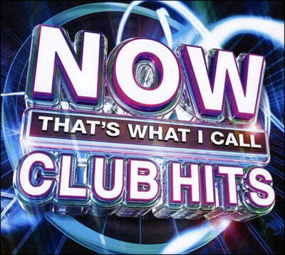 Ŭ  Ʈ  (Now That's What I Call Club Hits)