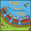 [ο]Magic Train Ride