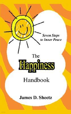 The Happiness Handbook: Seven Steps to Inner Peace
