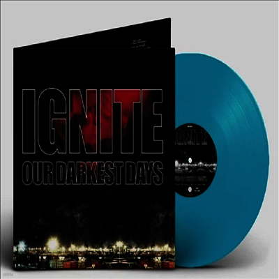Ignite — Our Darkest Days 앨범 커버