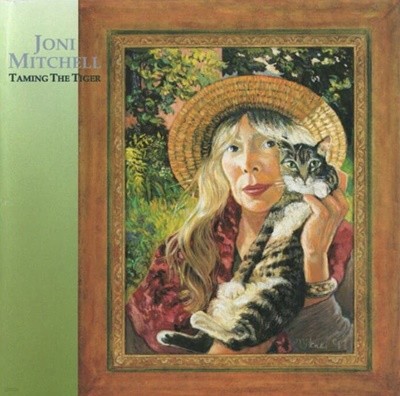  ÿ (Joni Mitchell) -  Taming The Tiger