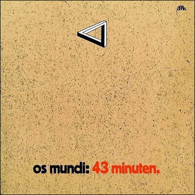 Os Mundi — 2집 43 Minuten 앨범 커버