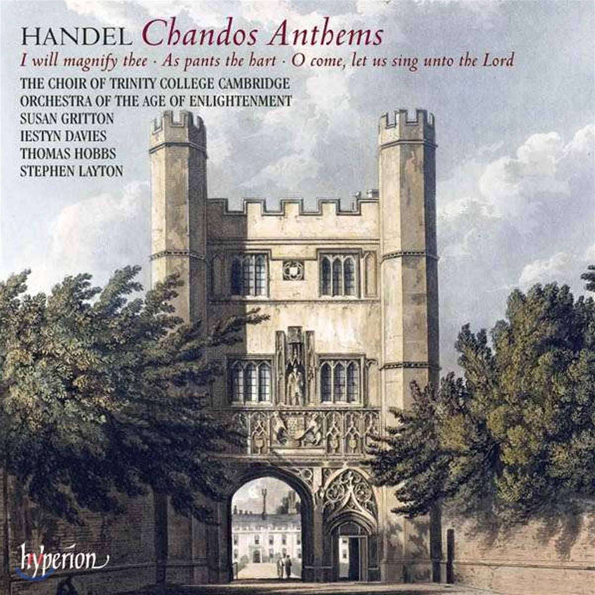 Susan Gritton 헨델: 샨도스 앤섬 5번, 6번, 8번 (Handel: Chandos Anthems HWV 253, 521b, 251b)
