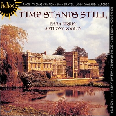Anthony Rooley / Emma Kirkby 다울랜드와 동시대 류트 가곡 (Time Stands Still - Lute Songs By John Dowland And His Contemporaries)