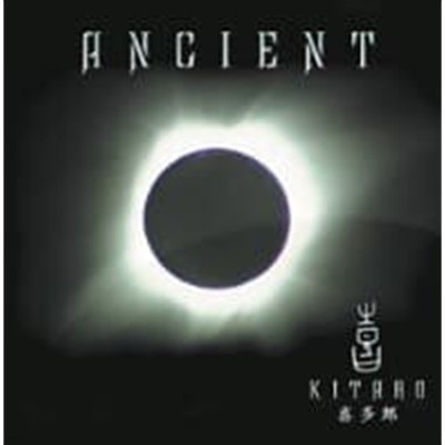Kitaro / Ancient
