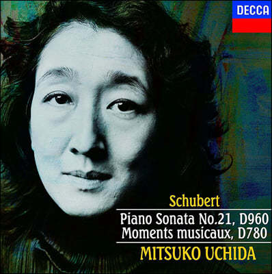 Mitsuko Uchida Ʈ: ǾƳ ҳŸ 21,   (Schubert: Piano Sonata No. 21, Moments Musicaux)