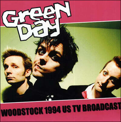 Green Day — Woodstock 1994 US Broadcast 앨범 커버