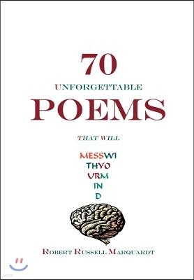 70 Unforgettable Poems That Will Mess with Your Mind