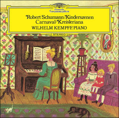Wilhelm Kempff 슈만: 어린이 정경, 카니발, 크라이슬레리아나 (Schumann: Kinderszenen, Carnaval, Kreisleriana)