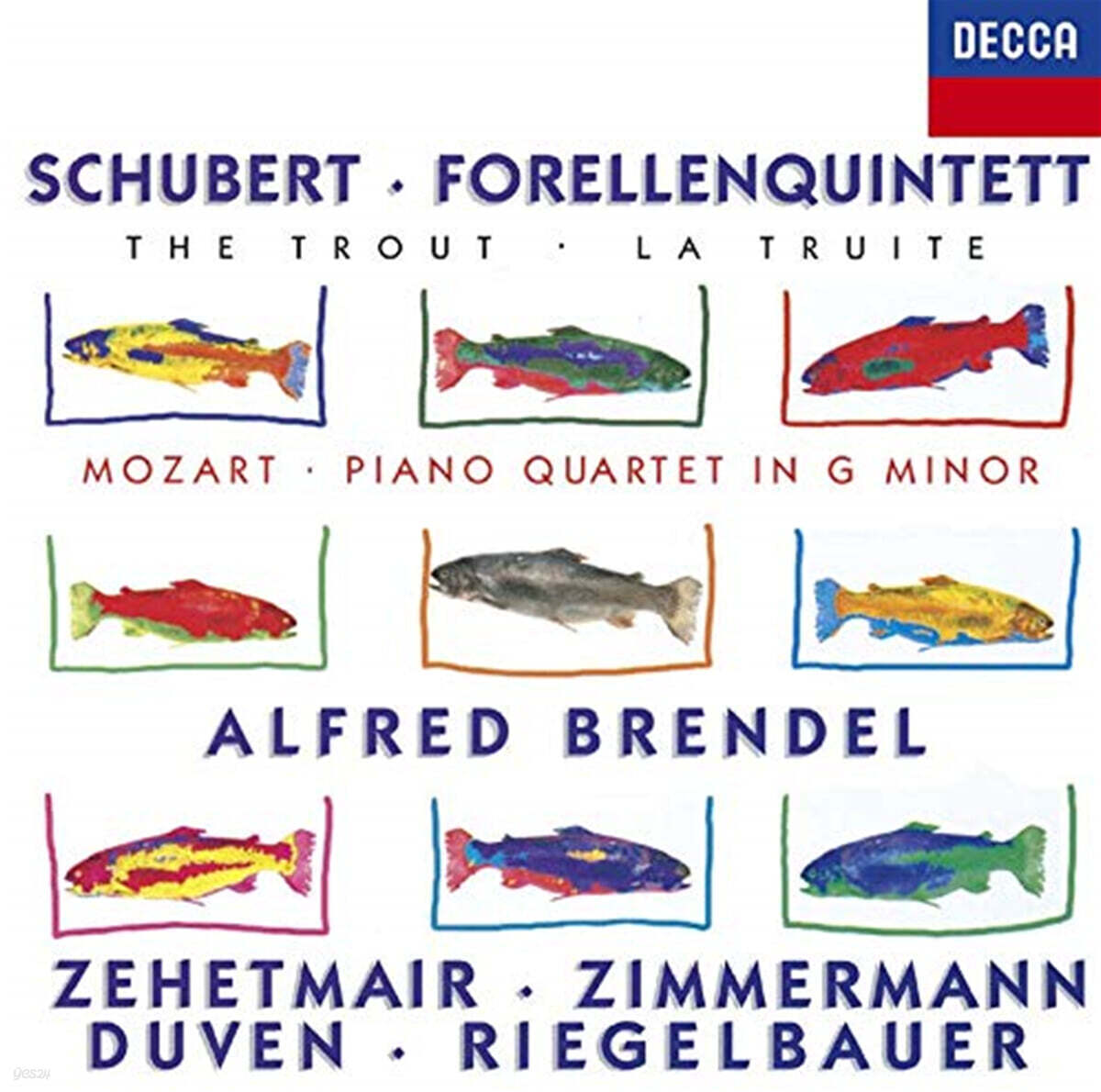 Alfred Brendel 슈베르트: 송어 오중주 / 모차르트: 피아노 사중주 (Schubert: Piano Quintet D667 / Mozart: Piano Qaurtet No. 1)