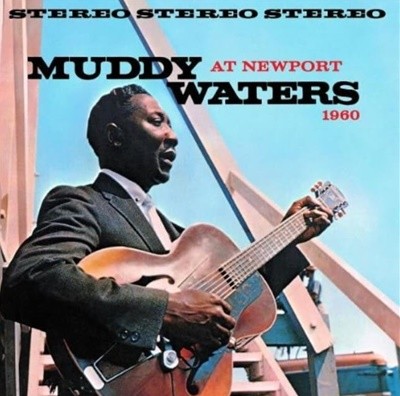 ӵ ͽ (Muddy Waters) - Muddy Waters At Newport 1960 (US߸)