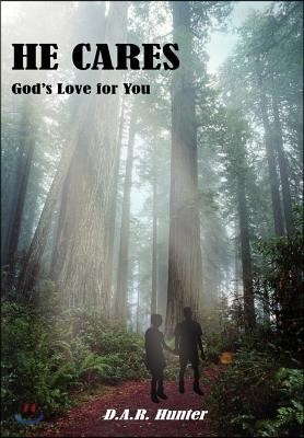 He Cares: God's Love for You