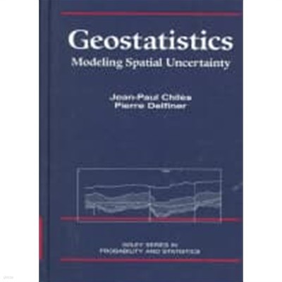 Geostatistics: Modeling Spatial Uncertainty (Wiley Series in Probability and Statistics) (Hardcover, 1st) 