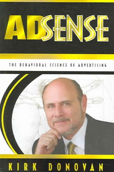 Adsense: The Behavioral Science of Advertising