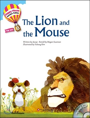 The Lion and the Mouse