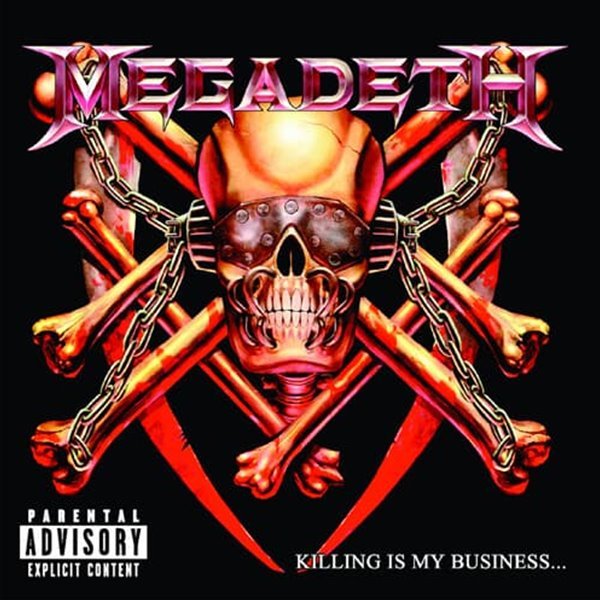 Megadeth - Killing Is My Business…and Business Is Good ? The Final Kill