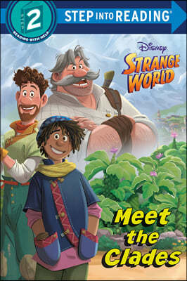 Step Into Reading 2 : Meet the Clades (Disney Strange World)