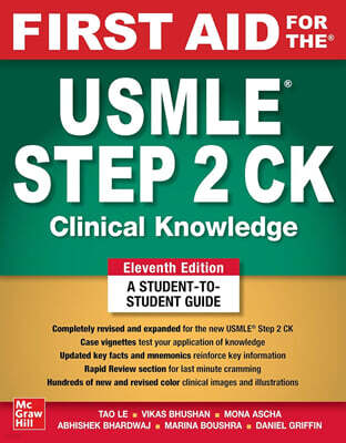 First Aid for the USMLE Step 2 CK, Eleventh Edition