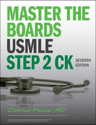 Master the Boards USMLE Step 2 CK, Seventh  Edition