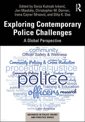 Exploring Contemporary Police Challenges