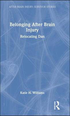 Belonging After Brain Injury