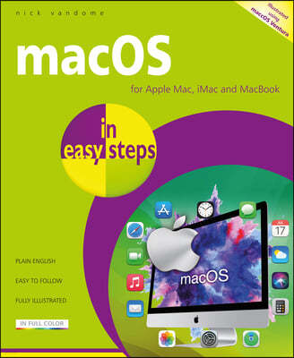 macOS in Easy Steps: Illustrated Using macOS Ventura
