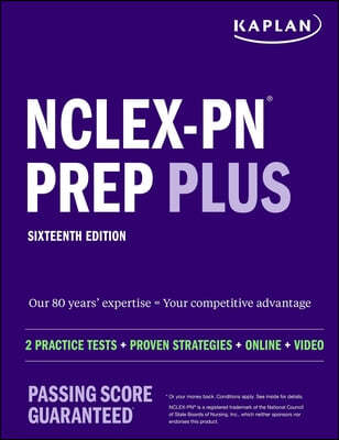 Next Generation Nclex-PN Prep 2023-2024: Practice Test + Proven Strategies
