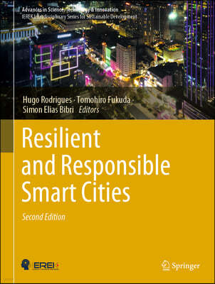 Resilient and Responsible Smart Cities: Second Edition