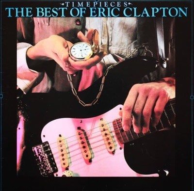 Eric Clapton(에릭 클랩튼) - Time Pieces 