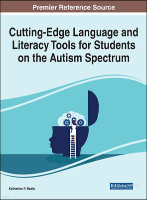 Cutting-Edge Language and Literacy Tools for Students on the Autism Spectrum