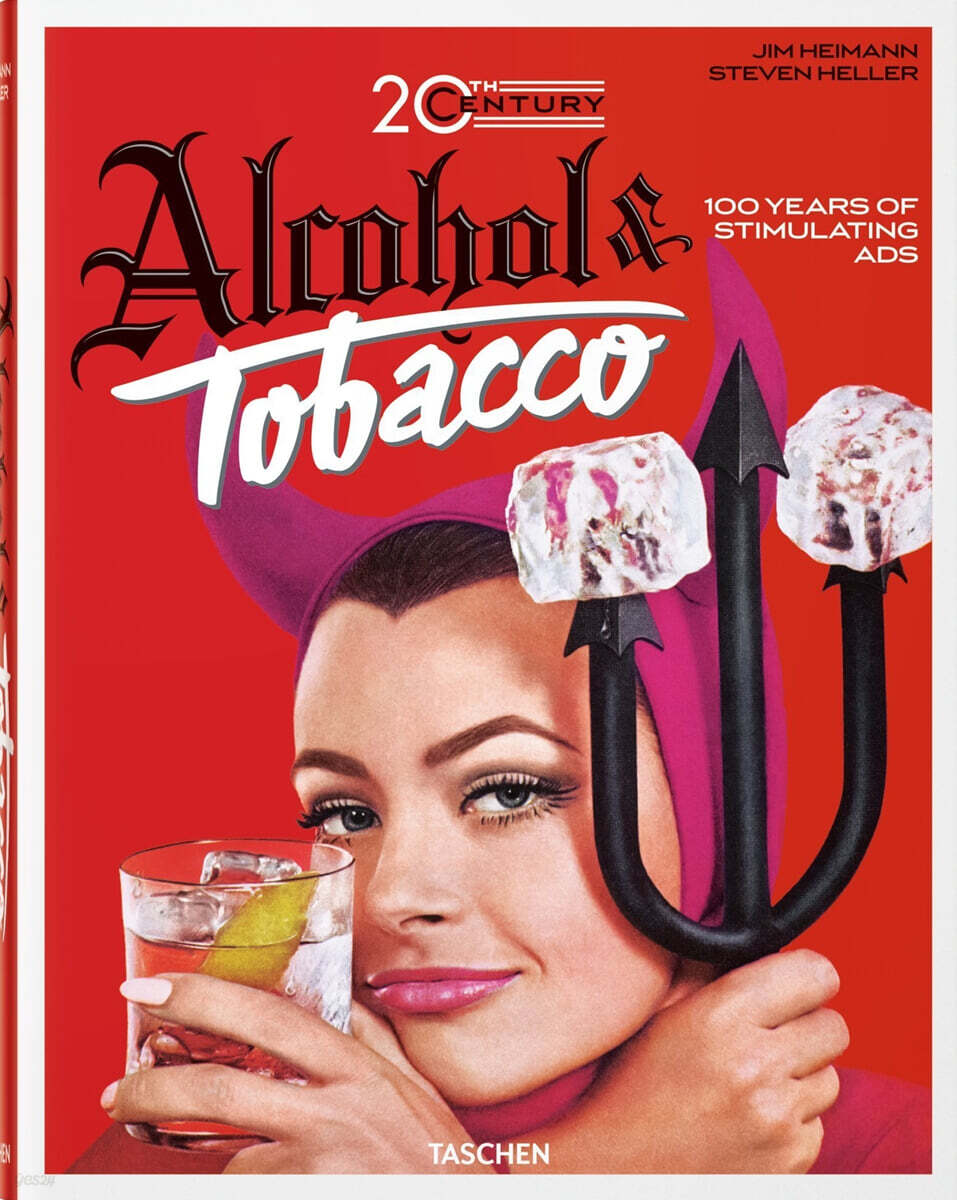 20th Century Alcohol & Tobacco Ads. 40th Ed.