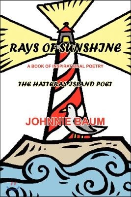 Rays of Sunshine: The Hatteras Island Poet