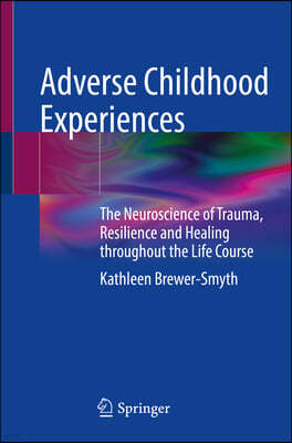 Adverse Childhood Experiences