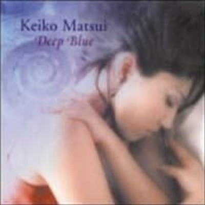 Keiko Matsui / Deep Blue (수입)