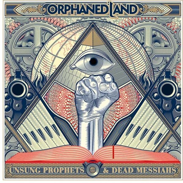 Orphaned Land - Unsung Prophets And Dead Messiahs