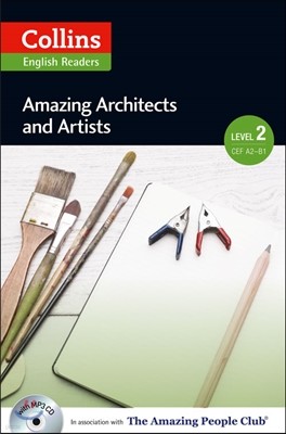 Collins ELT Readers -- Amazing Architects & Artists (Level 2)
