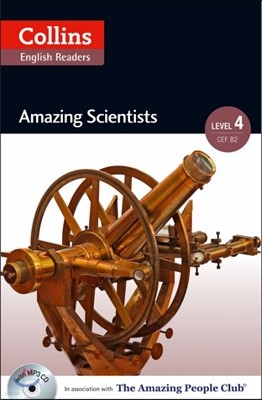 Collins ELT Readers -- Amazing Scientists (Level 4)