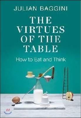 Virtues of the Table