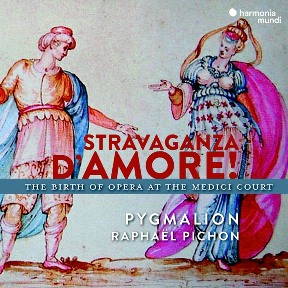 Pygmalion 사랑의 스트라바간차! - 메디치 가 궁정에서의 오페라 탄생 1589-1680 (Stravaganza d'Amore! - The Birth of Opera at the Medici Court)