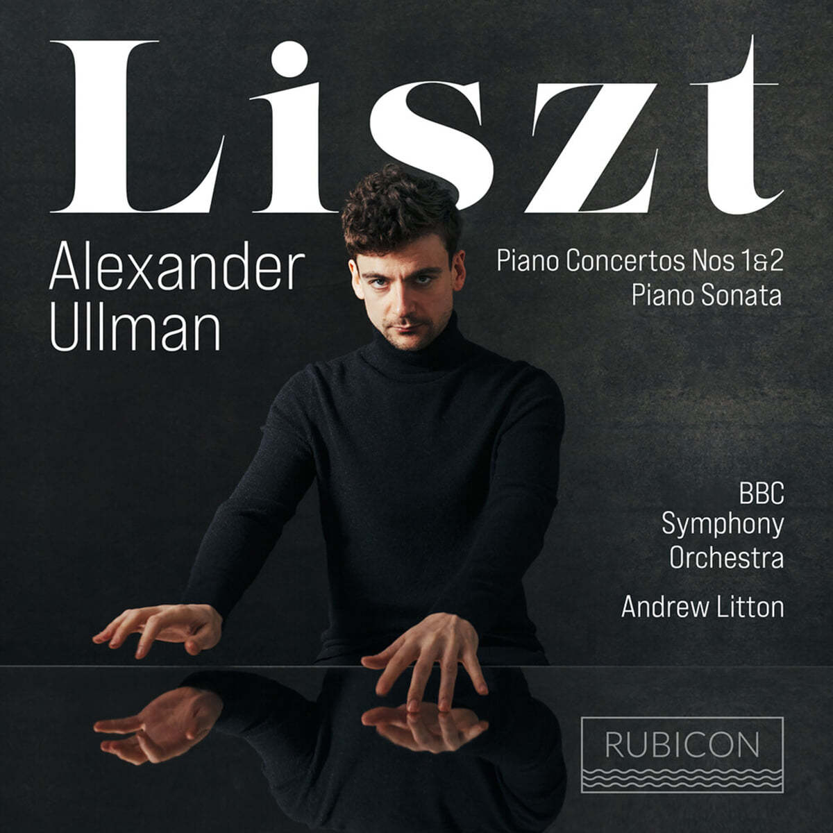 Alexander Ullman 리스트: 피아노 협주곡 1번 2번, 피아노 소나타 (Liszt: Piano Concertos, Sonata S.178 
