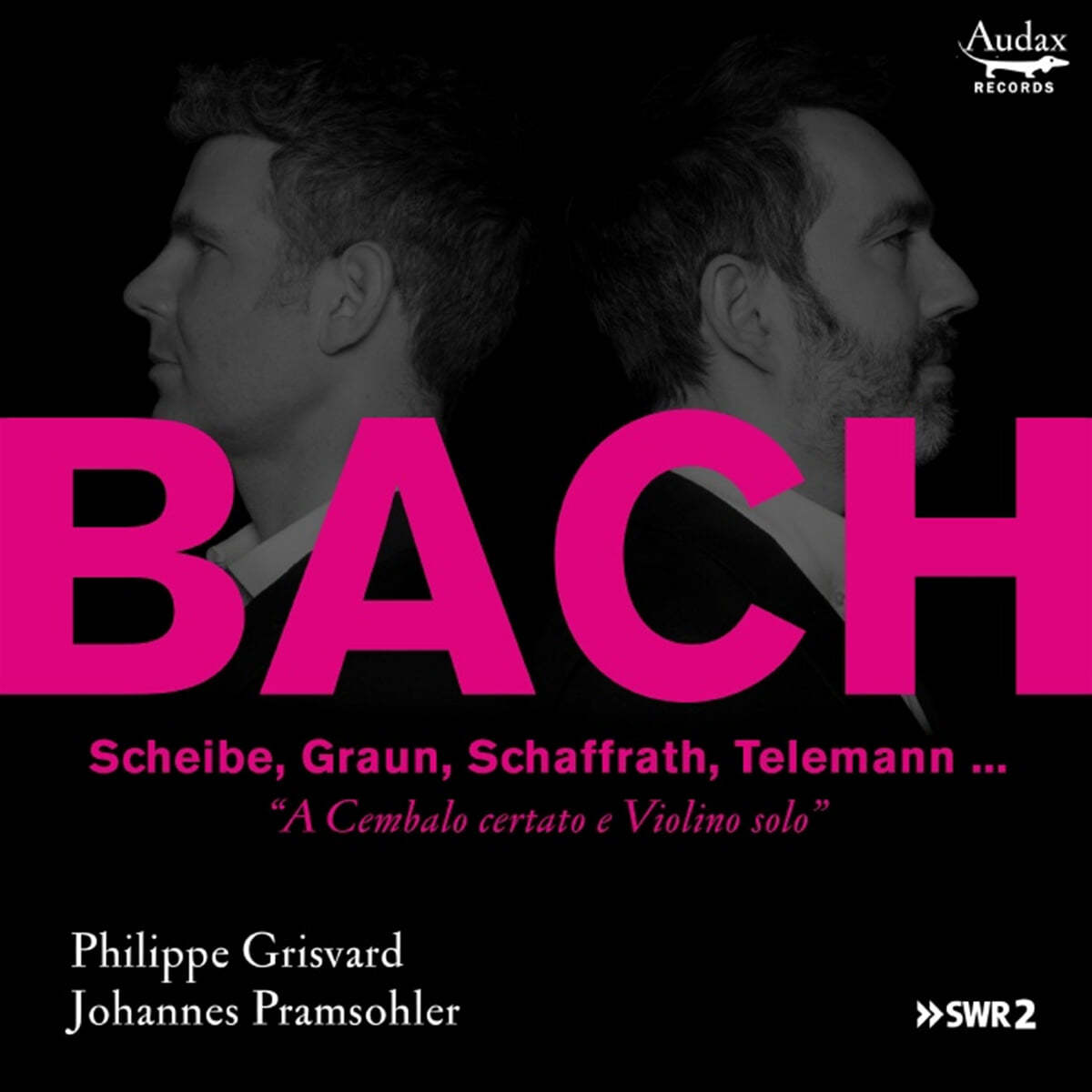 Phillipe Grisvard / Johannes Pramsohler 바흐와 동시대 작곡가들의 바이올린과 챔발로를 위한 소나타