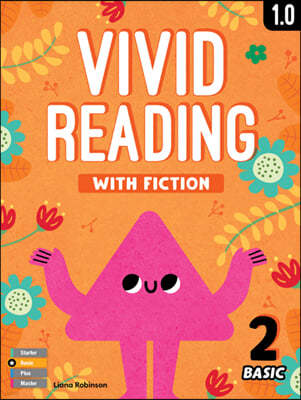 Vivid Reading with Fiction Basic 2
