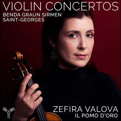 Zefira Valova 18 ̿ø ְ -  / ׶ / - /  (Benda / Graun / Saint-Georges / Sirmen: Violin Concertos)