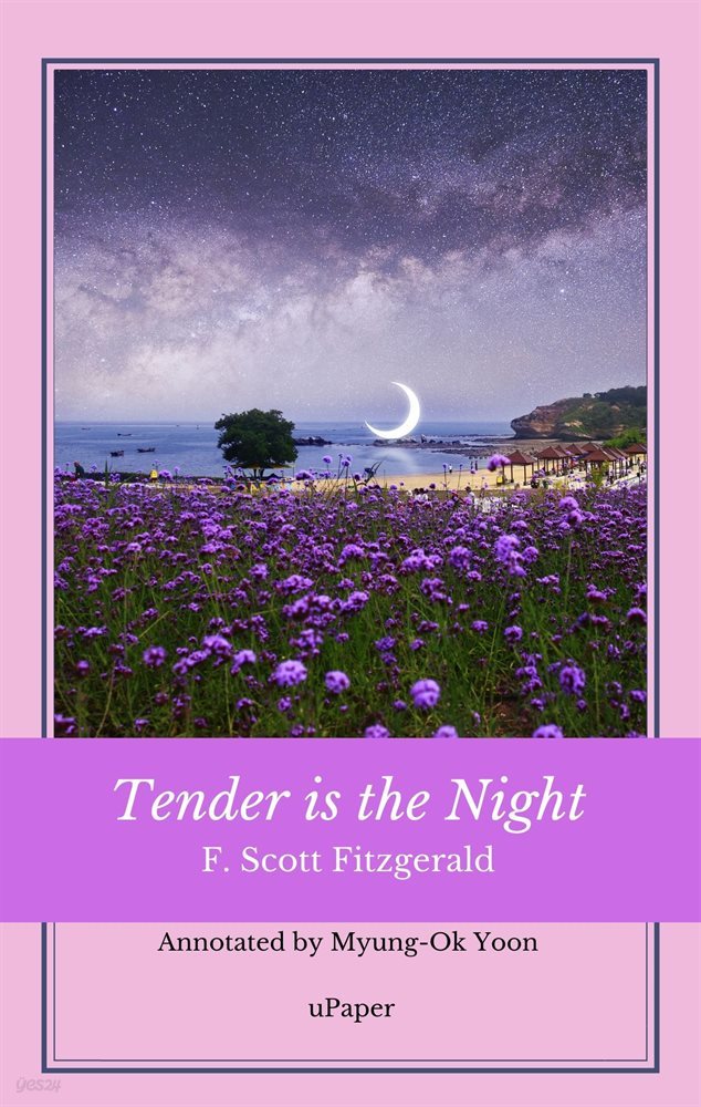 Tender is the Night (밤은 부드러워라)